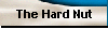 The Hard Nut